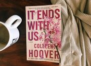Kelebihan dan Kekurangan Novel It Ends With Us