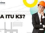 Apa yang Dimaksud dengan K3?