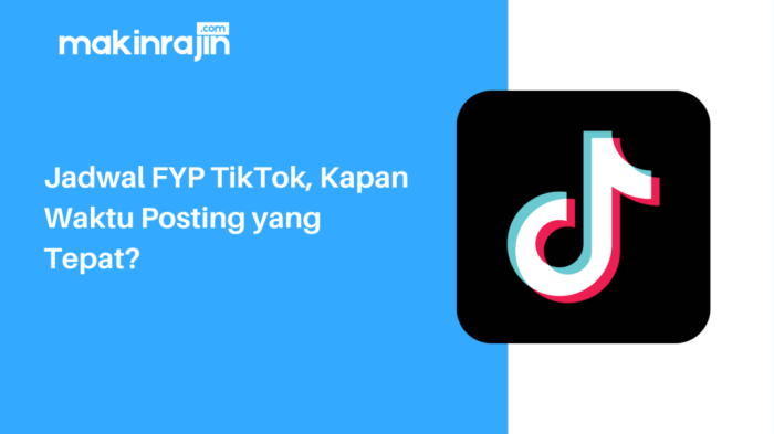 Jam fyp tiktok hari ini