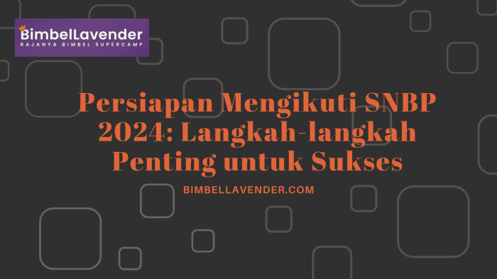 Langkah-langkah daftar akun SNBP 2024 dan jadwal pendaftarannya