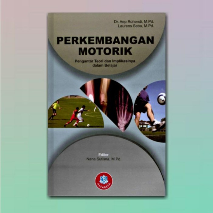 Buku perkembangan fisik motorik anak usia dini