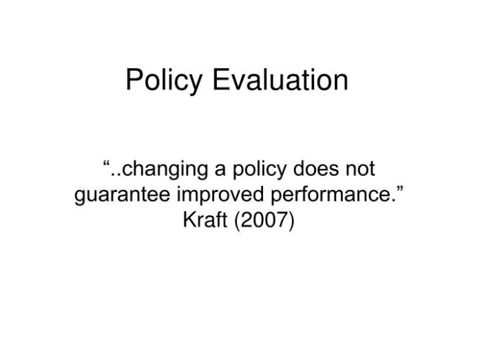 Evaluasi kebijakan adalah