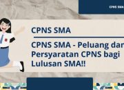 Batas Usia CPNS SMA Panduan Lengkap