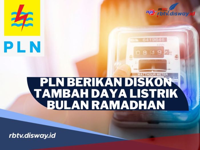 PLN Payakumbuh diskon tambah daya ramadhan 2024