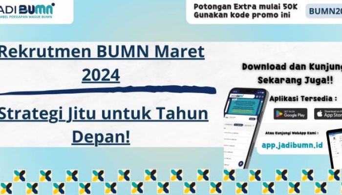 Tips dan trik lolos seleksi rekrutmen bersama BUMN 2025