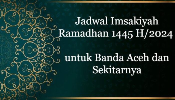 Jadwal Lengkap Imsakiyah Ramadhan 2025 Banda Aceh