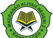 Profil Lengkap Madrasah Aliyah Negeri 2 Banda Aceh