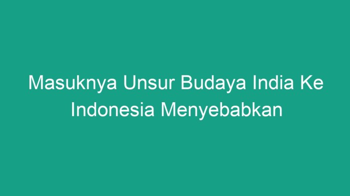 Pengaruh kebudayaan India terhadap Indonesia menurut NJ. Krom