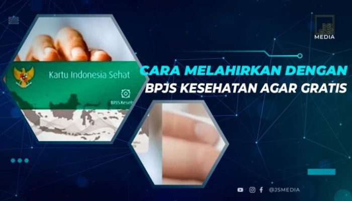 Bpjs Kesehatan Persalinan Tanpa Kontrol Kehamilan Masih Bisa Klaim