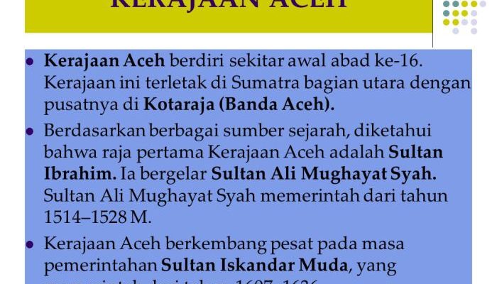 Informasi Lengkap Kerajaan Samudra Pasai dan Aceh