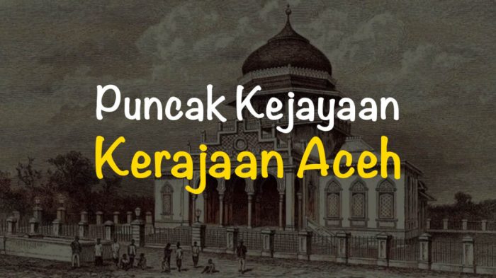 Aceh kerajaan raja freedomsiana sultan iskandar muda sejarah sumber