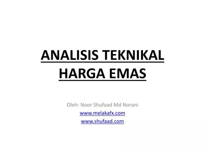 Analisis fundamental dan teknikal harga emas terbaru