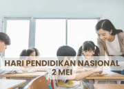 Mempersiapkan Hari Pendidikan Nasional 2 Mei 2025 di Sekolah