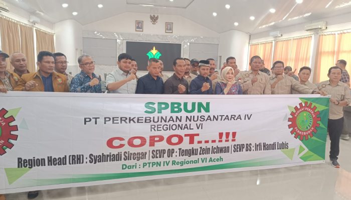 Turun ke Langsa, Tim DPR Aceh Disambut Aksi SPBUN PTPN IV Regional 6: Tuntut Copot RH dan SEVP Operation
