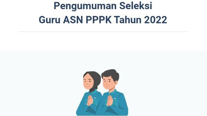 Terbaru! BKN Rilis Penyesuaian Jadwal Seleksi Penerimaan PPPK Guru 2022 ...