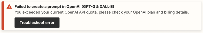 Failed to create a prompt in OpenAI: You exceeded your current OpenAI ...