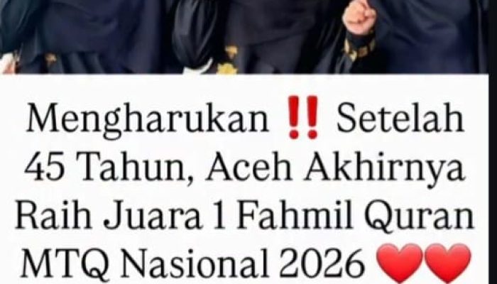 Harumkan Nama Aceh, Gadjah Puteh Minta Pemprov Beri Apresiasi Tiga Santriwati Juara Fahmil Quran MTQ Nasional 2026